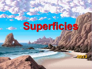 Superficies