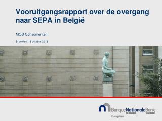 Vooruitgangsrapport over de overgang naar SEPA in België