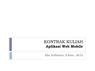 KONTRAK KULIAH Aplikasi Web Mobile