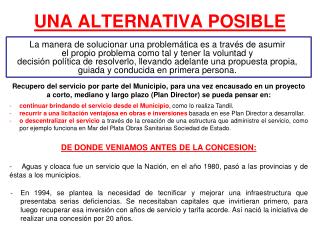 UNA ALTERNATIVA POSIBLE