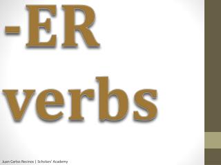 -ER verbs