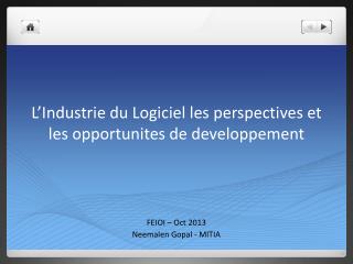 L’Industrie du Logiciel les perspectives et les opportunites de developpement