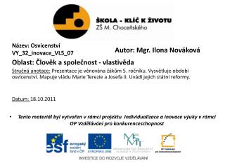 Název: Osvícenství VY_32_inovace_VL5_07