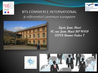 BTS COMMERCE INTERNATIONAL à référentiel commun européen