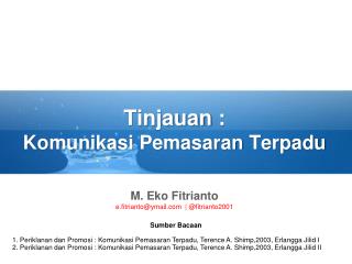 Tinjauan : Komunikasi Pemasaran Terpadu