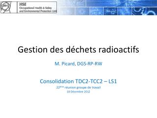 Gestion des déchets radioactifs