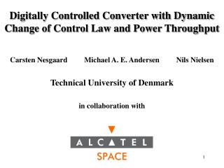 Digitally Controlled Converter with Dynamic Change of Control Law and Power Throughput