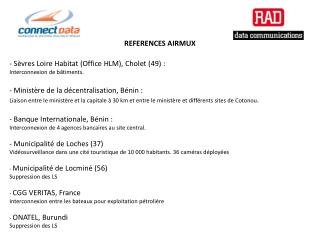 REFERENCES AIRMUX Sèvres Loire Habitat (Office HLM), Cholet (49) : Interconnexion de bâtiments.