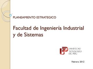 Facultad de Ingeniería Industrial y de Sistemas