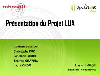 Présentation du Projet LUA