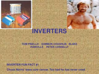 INVERTERS