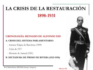 LA CRISIS DE LA RESTAURACIÓN