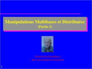 Manipulations Multibases et Distribuées ( Partie 2)