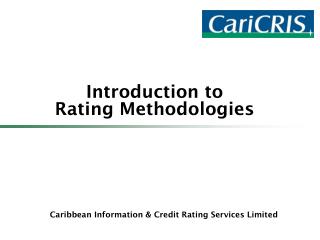 Introduction to Rating Methodologies