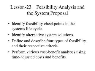 Lesson-23 Feasibility Analysis and the System Proposal