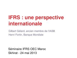 IFRS : une perspective internationale