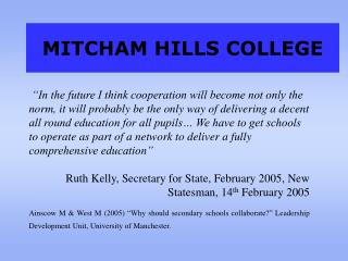 MITCHAM HILLS COLLEGE