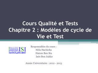 Cours Qualité et Tests Chapitre 2 : Modèles de cycle de Vie et Test