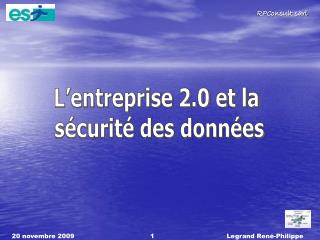 L’entreprise 2.0 et la sécurité des données