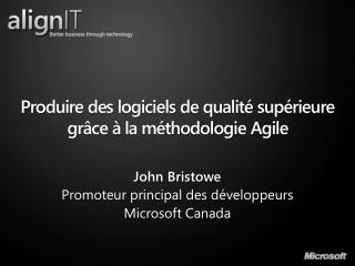 Produire des logiciels de qualité supérieure grâce à la méthodologie Agile