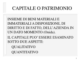 CAPITALE O PATRIMONIO