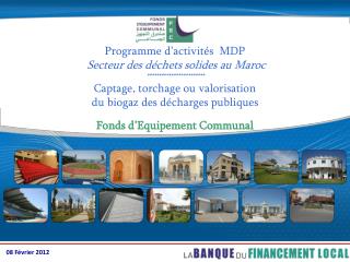 Programme d’activités MDP Secteur des déchets solides au Maroc ************************