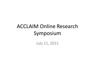 ACCLAIM Online Research Symposium