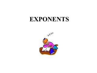 EXPONENTS