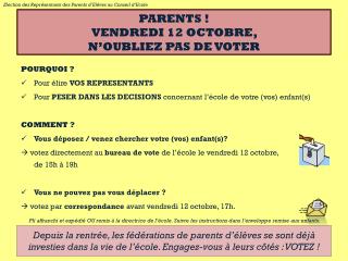 PARENTS ! VENDREDI 12 OCTOBRE, N’OUBLIEZ PAS DE VOTER