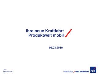 Ihre neue Kraftfahrt Produktwelt mobil