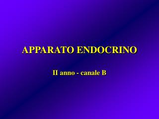 APPARATO ENDOCRINO