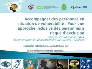 Congrès International 2014 En orientation et développement de carrière – Québec