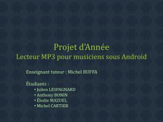 Projet d’Année Lecteur MP3 pour musiciens sous Android