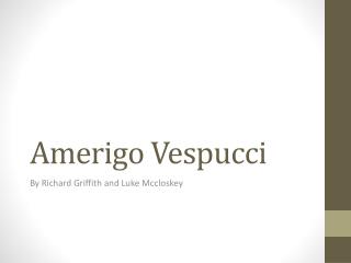 Amerigo Vespucci