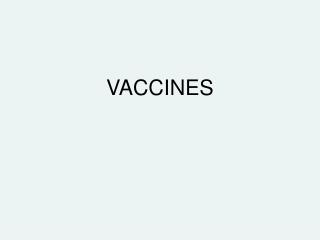 VACCINES