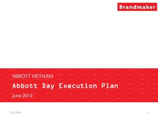 ABBOTT VIETNAM Abbott Day Execution Plan