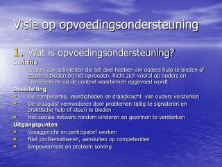 Visie op opvoedingsondersteuning