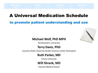 A Universal Medication Schedule to promote patient understanding and use