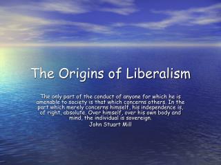 The Origins of Liberalism