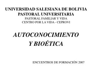 AUTOCONOCIMIENTO Y BIOÉTICA