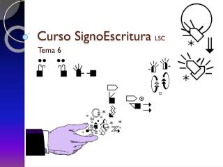 Curso SignoEscritura LSC