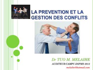 Dr TUO M. MELAIHE AUDITEUR:CAMPC-DSPMS 2013 melaihe@hotmail