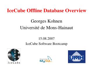 IceCube Offline Database Overview