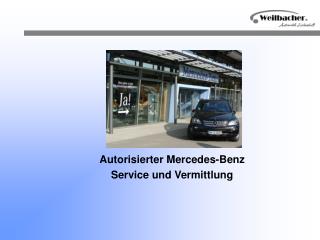 Autorisierter Mercedes-Benz Service und Vermittlung