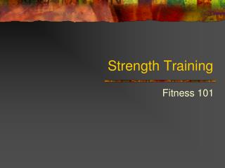 Strength Training