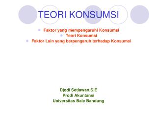 TEORI KONSUMSI
