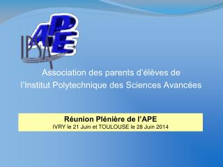 Association des parents d’élèves de l’Institut Polytechnique des Sciences Avancées