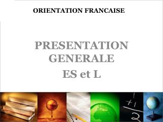 ORIENTATION FRANCAISE