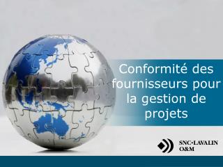 Conformité des fournisseurs pour la gestion de projets