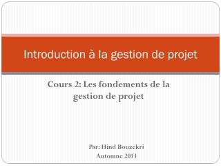 Introduction à la gestion de projet